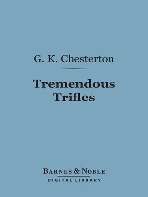 cover image of Tremendous Trifles (Barnes & Noble Digital Library)